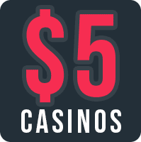 $5 Minimum Deposit Casinos