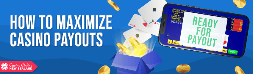 How to Maximize Casino Payouts